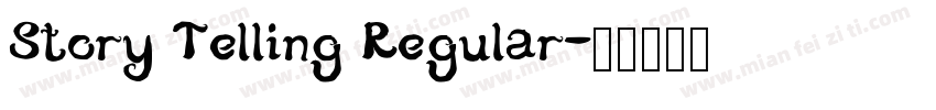 Story Telling Regular字体转换
